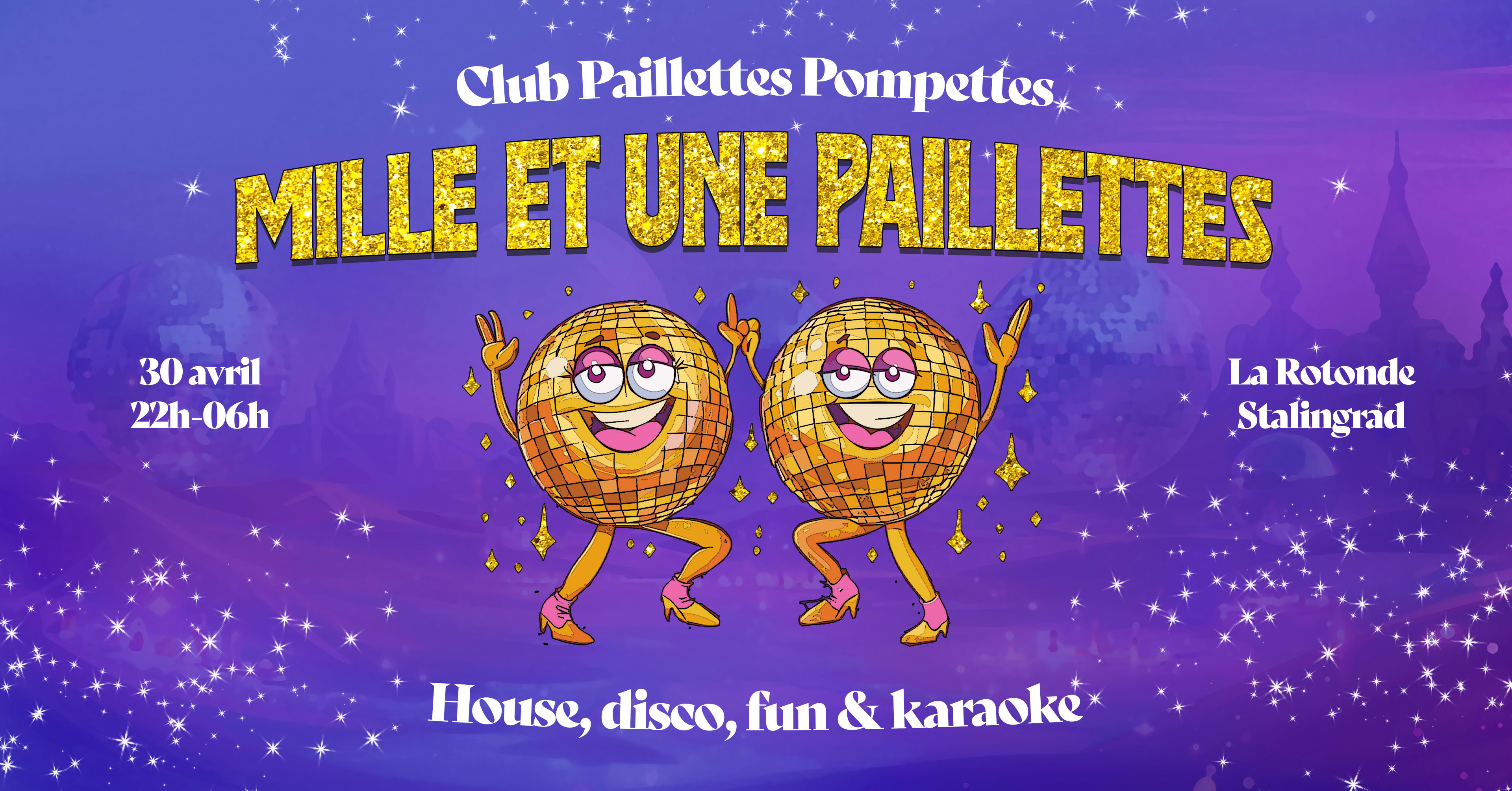 Billetterie Sur Place :Club Paillettes Pompettes •