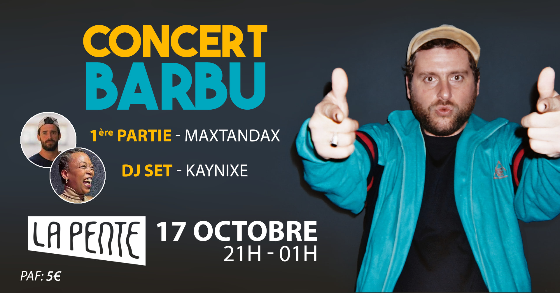 Concert : Barbu, Maxtandax & Kaynixe