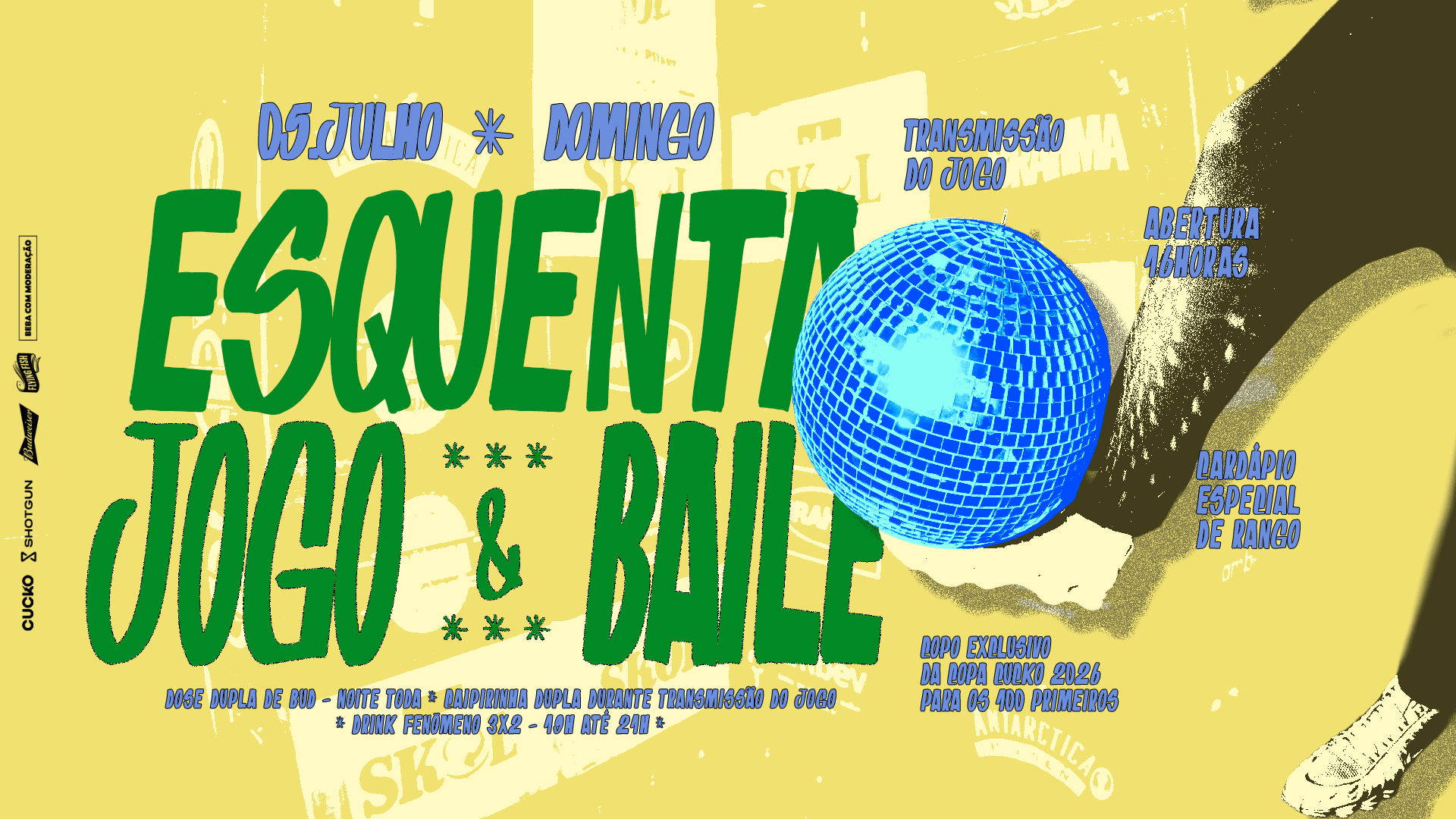 Esquenta, Jogo & Baile :: 05.07 @ Cucko