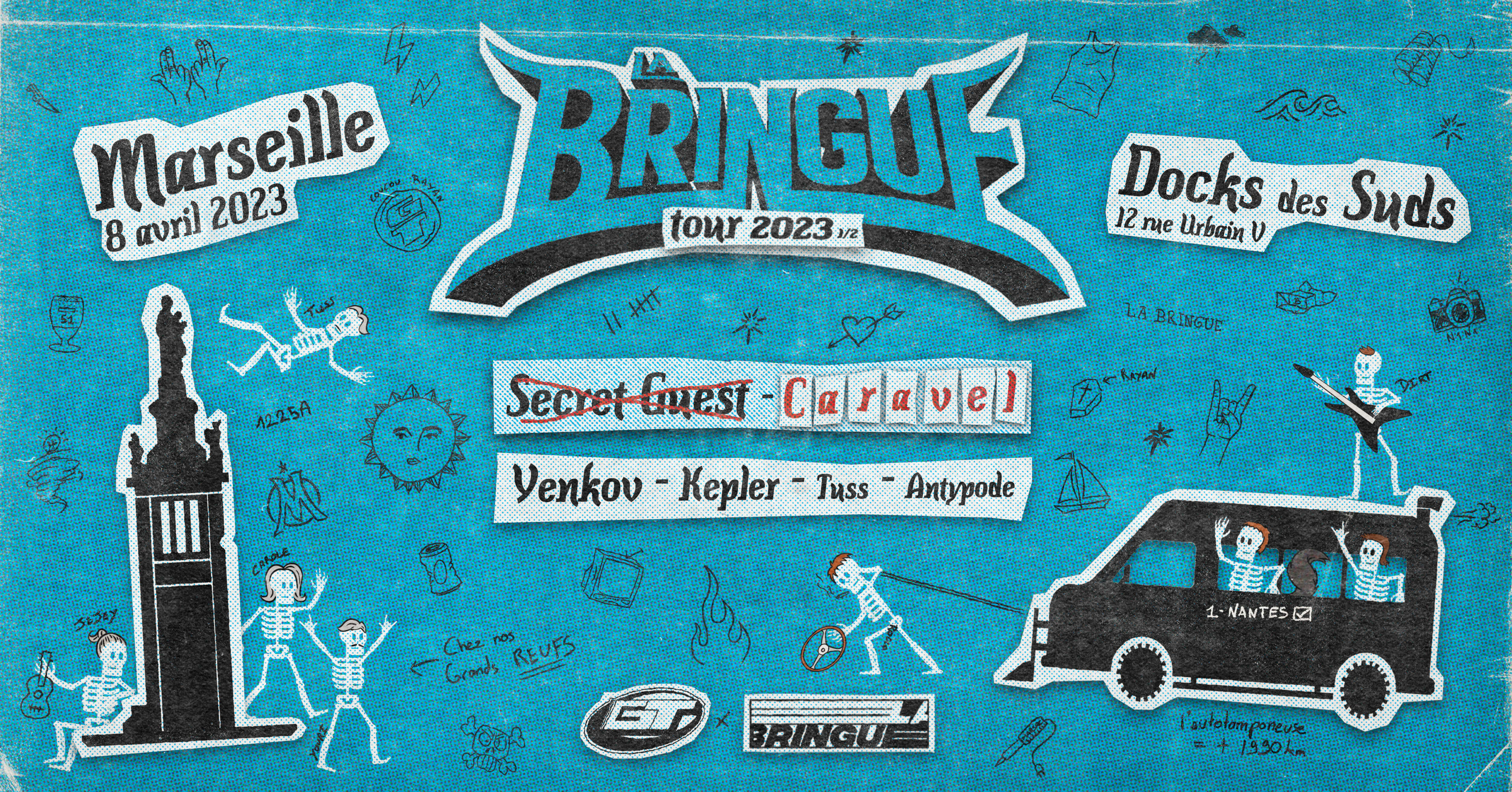 La Bringue Tour #2 - Marseille