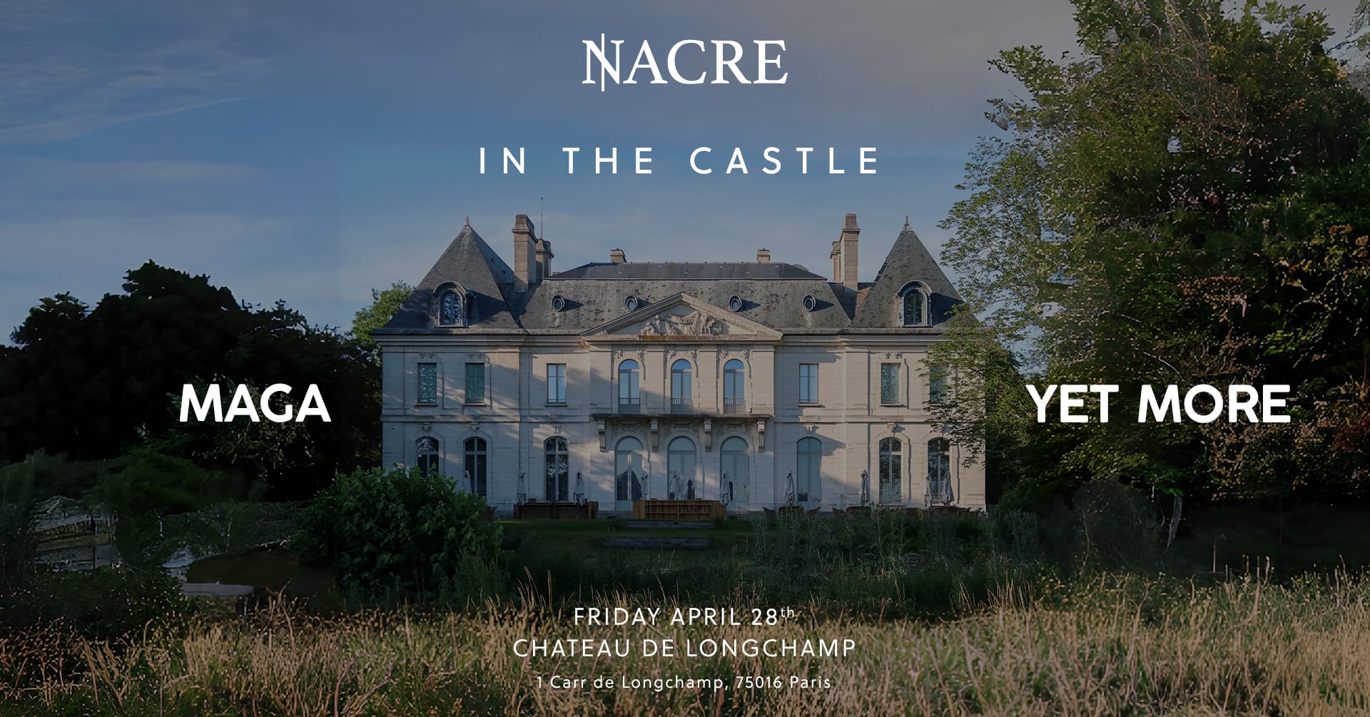 Nacre In The Castle - Maga & Yet More