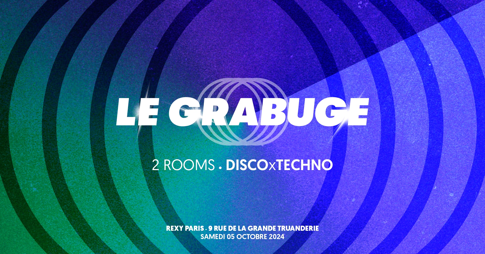 Le Grabuge • 2 Rooms • Disco X Techno #37
