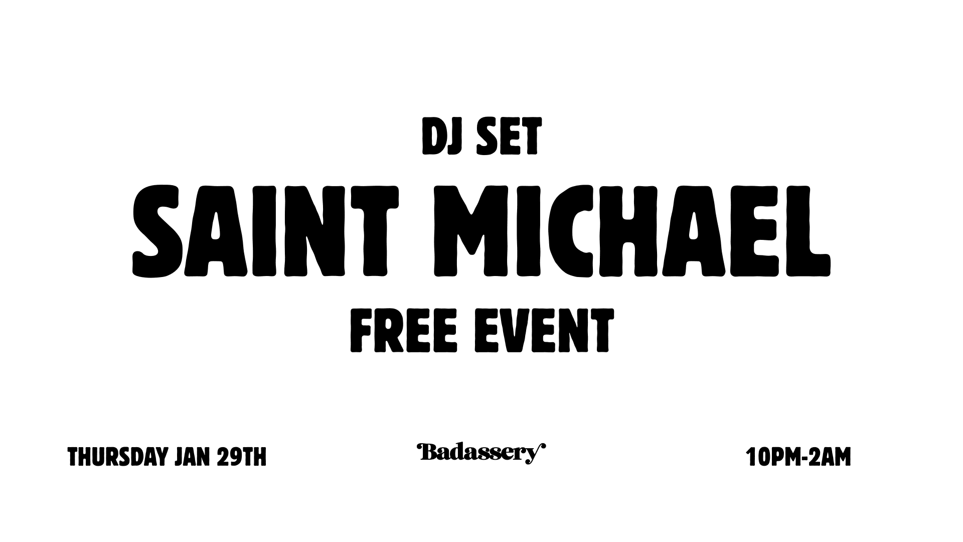 Free Event: Dj Set Saint Michael