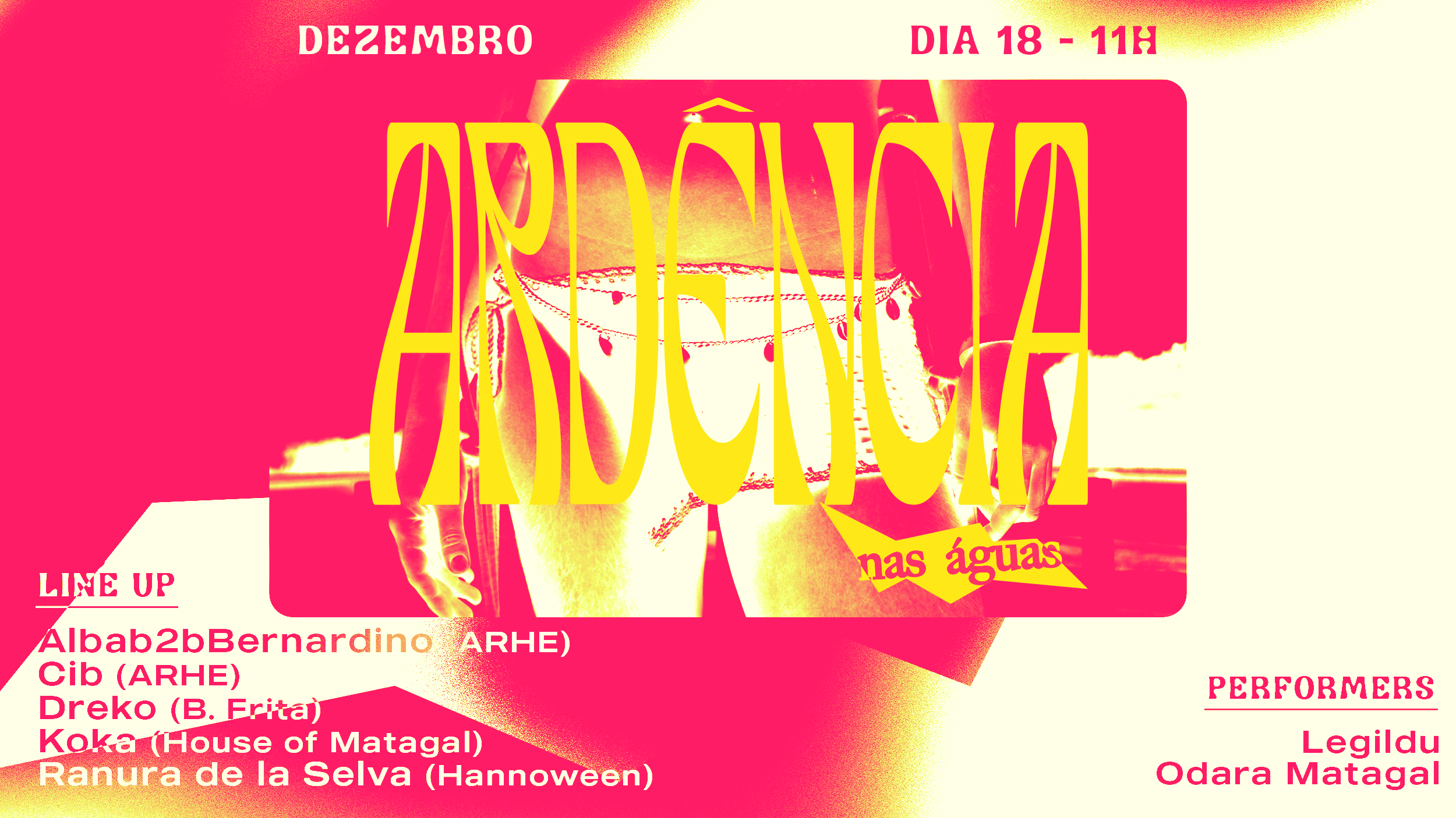 Ardência Nas Águas 18/12 • O Rio Vai Arder