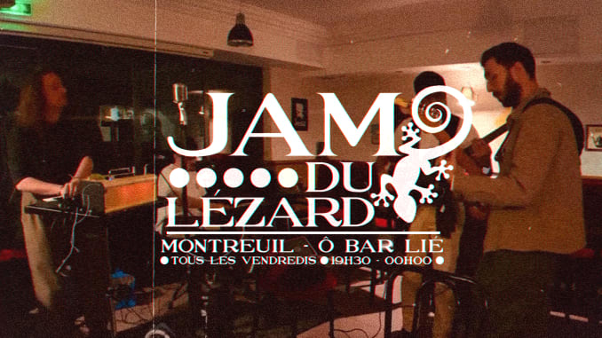 Jam Du Lézard 17 Mars