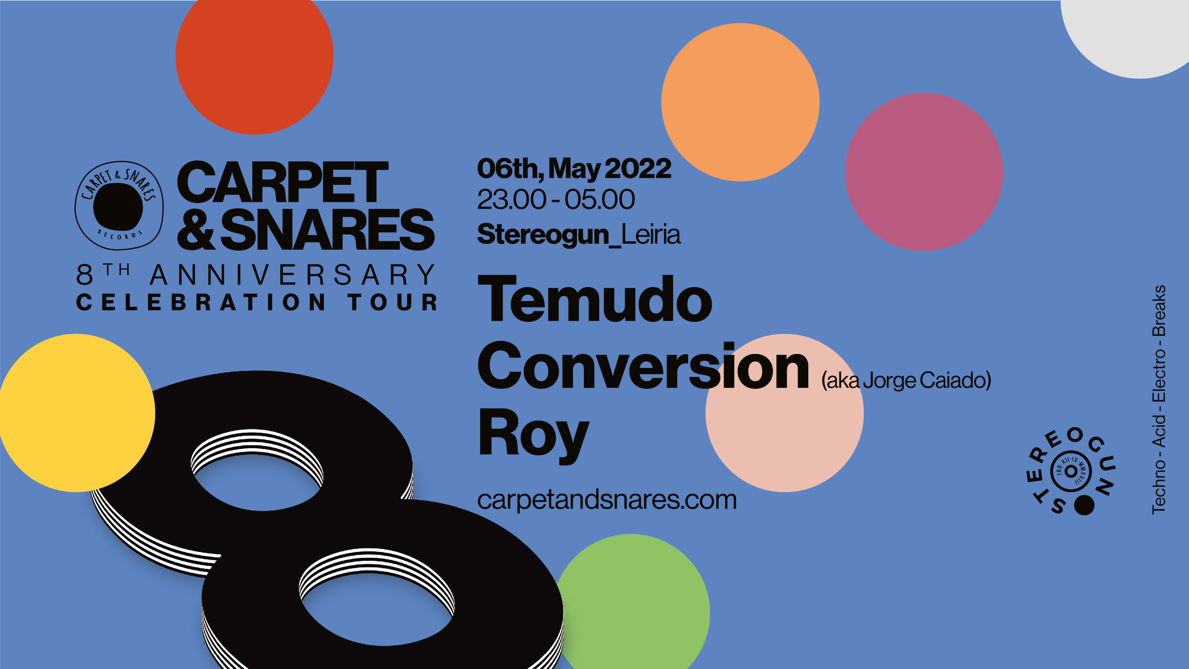 Carpet & Snares 8th Anniversary - Leiria