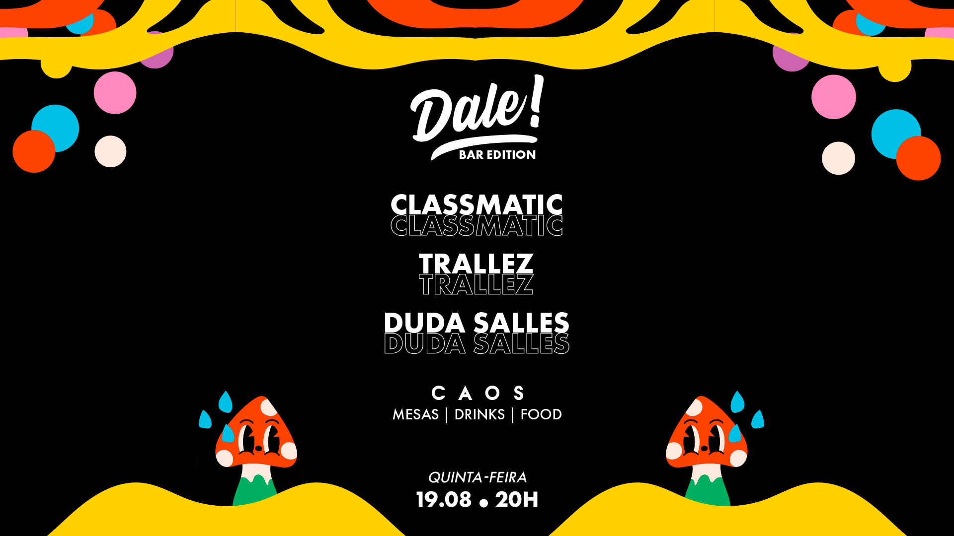 Dale! Apresenta Classmatic