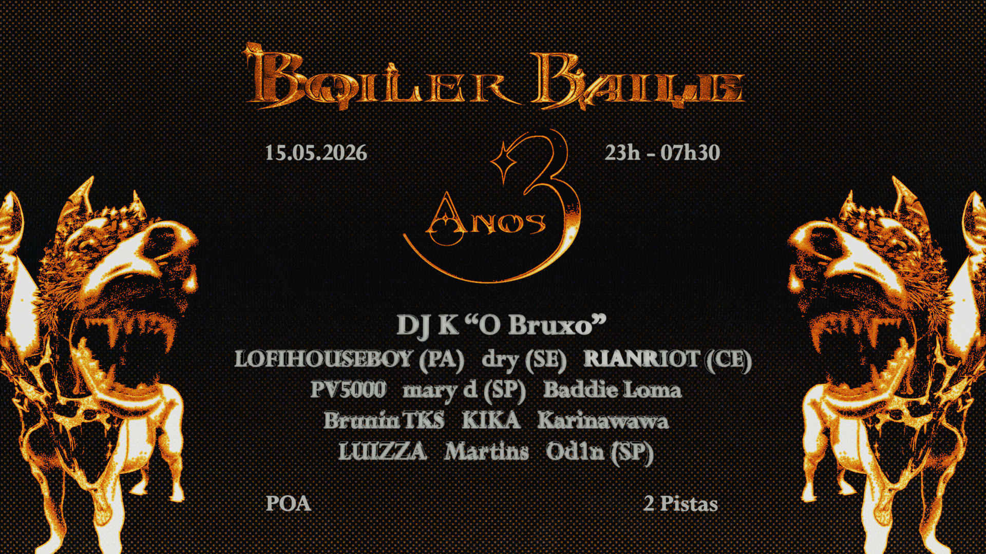 Boiler Baile • 3 Anos Sem Massagem