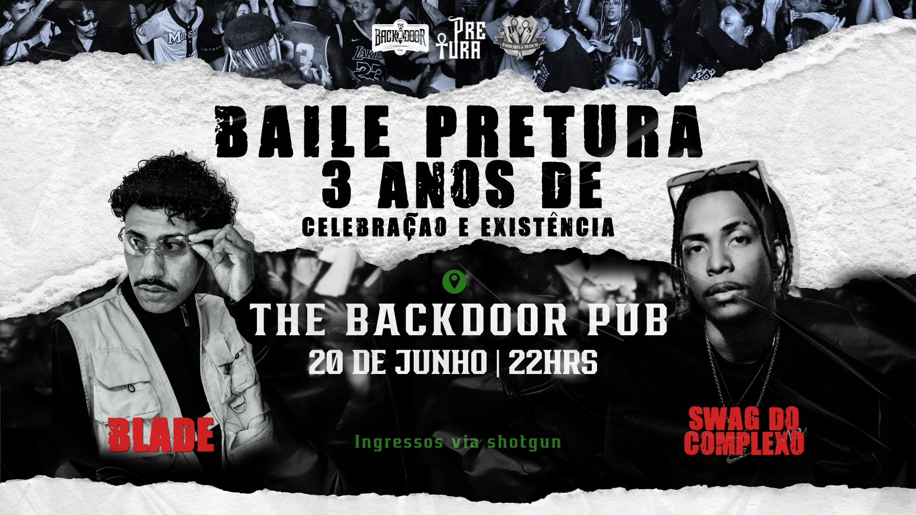 Baile Pretura - Três Anos De Celebração & Existência!