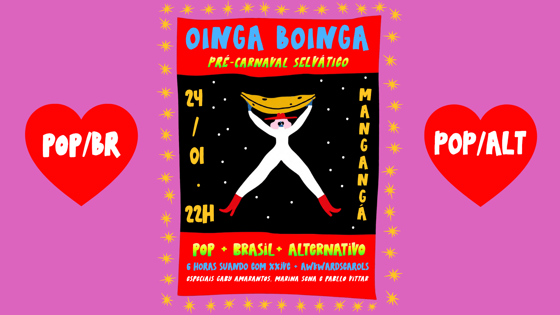 Oinga Boinga: Pré-Carnaval Selvático