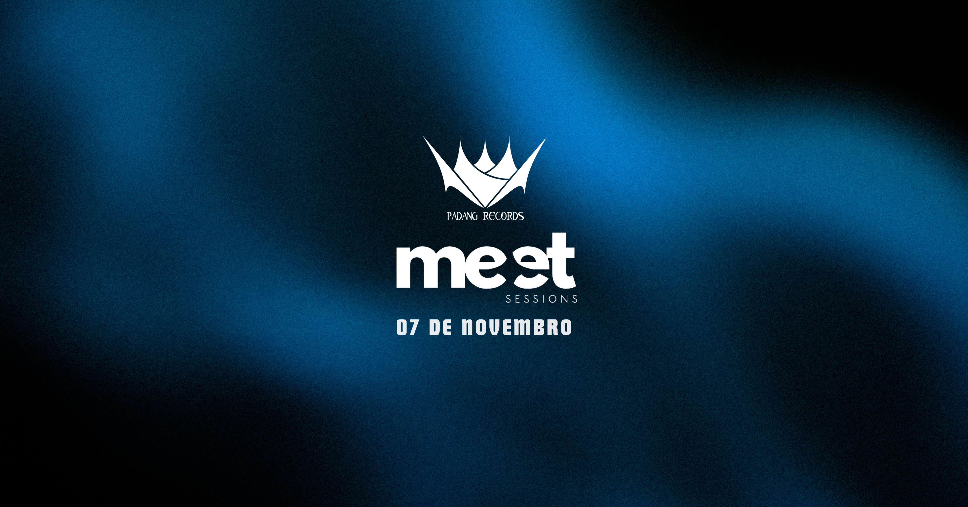 Meet Sessions 07/11 (Padang Records)