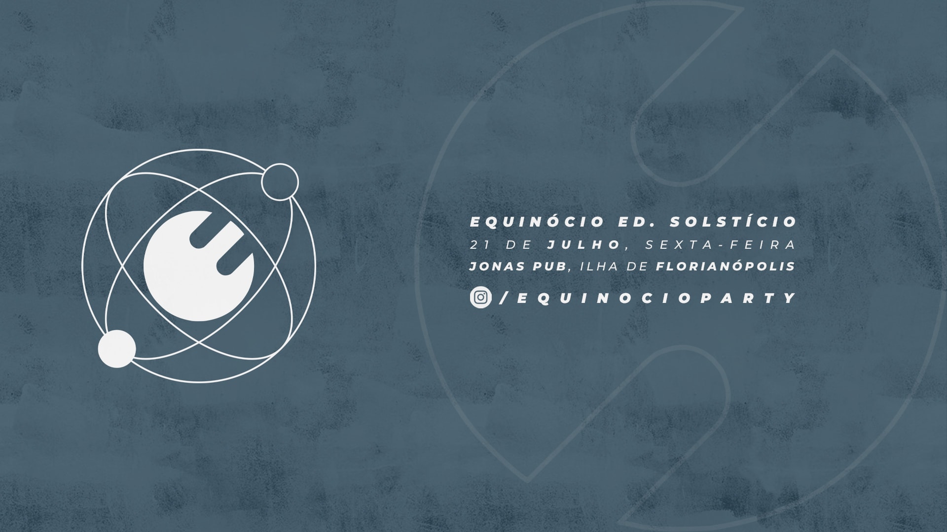 Equinócio Ed. Solstício @ Florianópolis