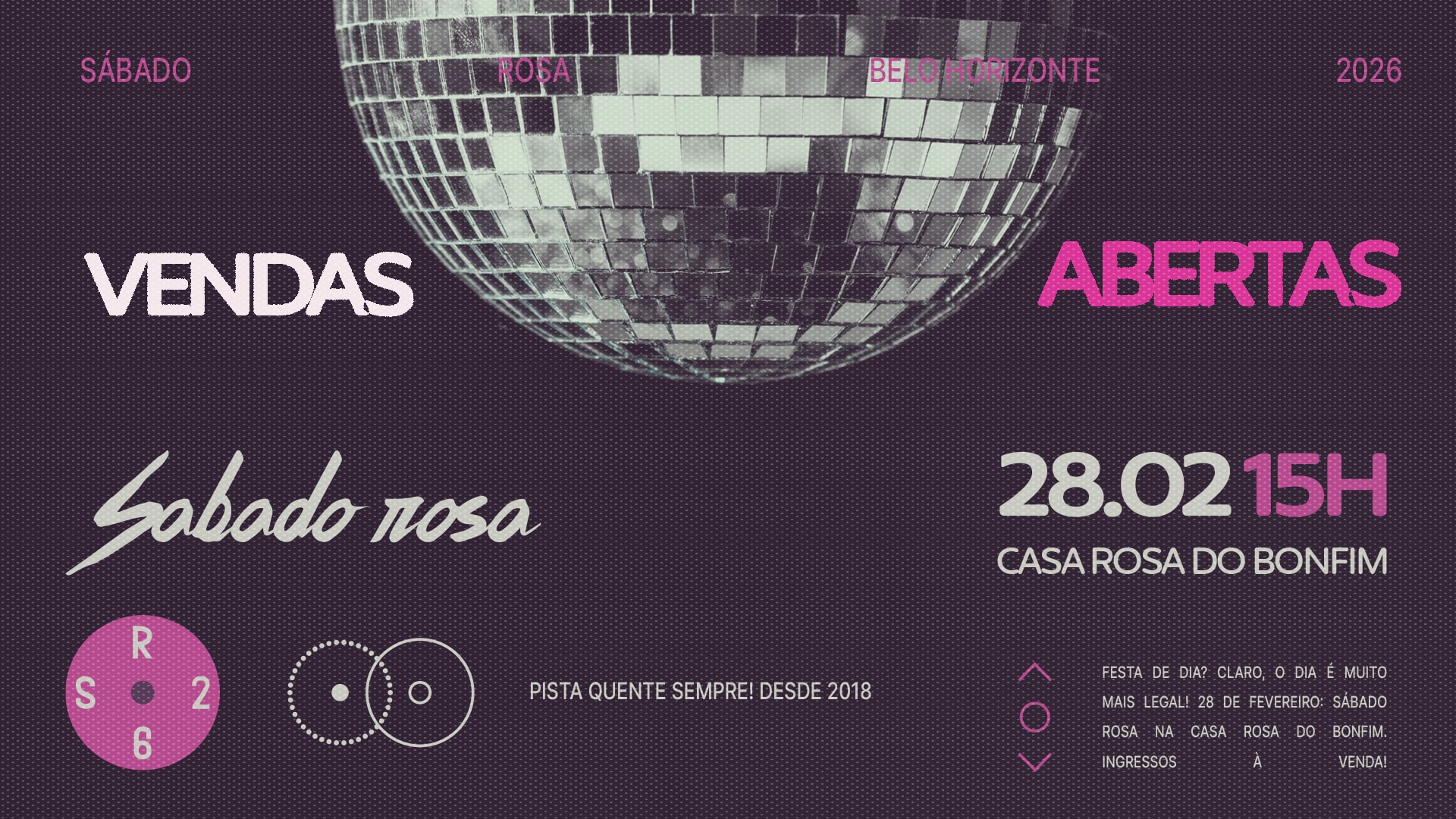 Sábado Rosa - Segunda Edição Do Ano!