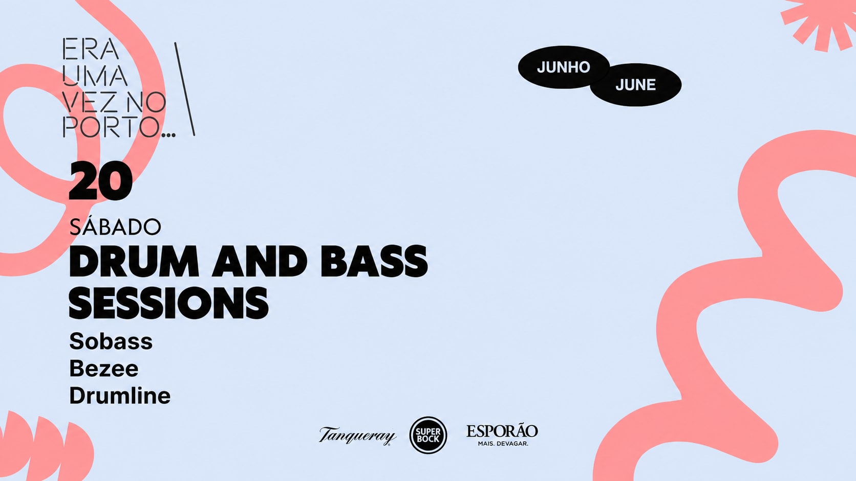 Drum And Bass Sessions - Era Uma Vez No Porto