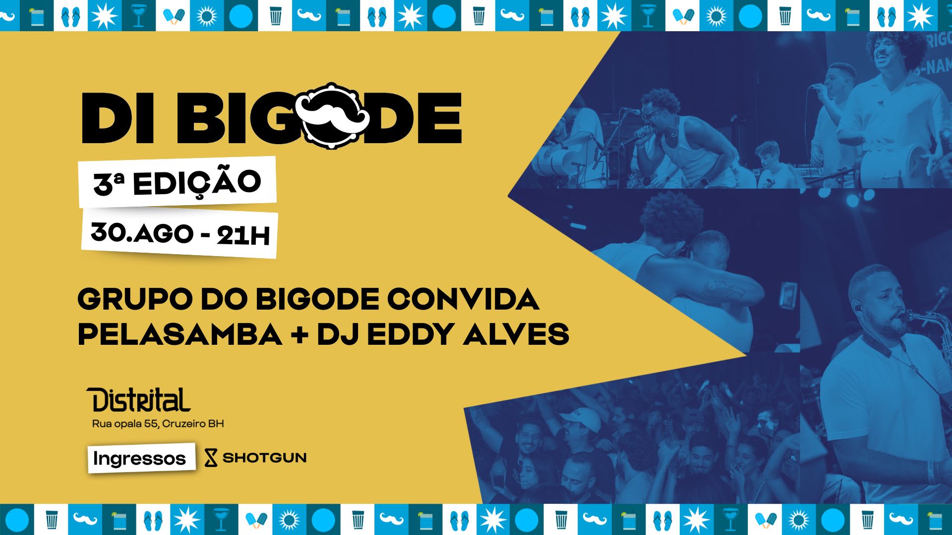 DI Bigode - 3a Edição