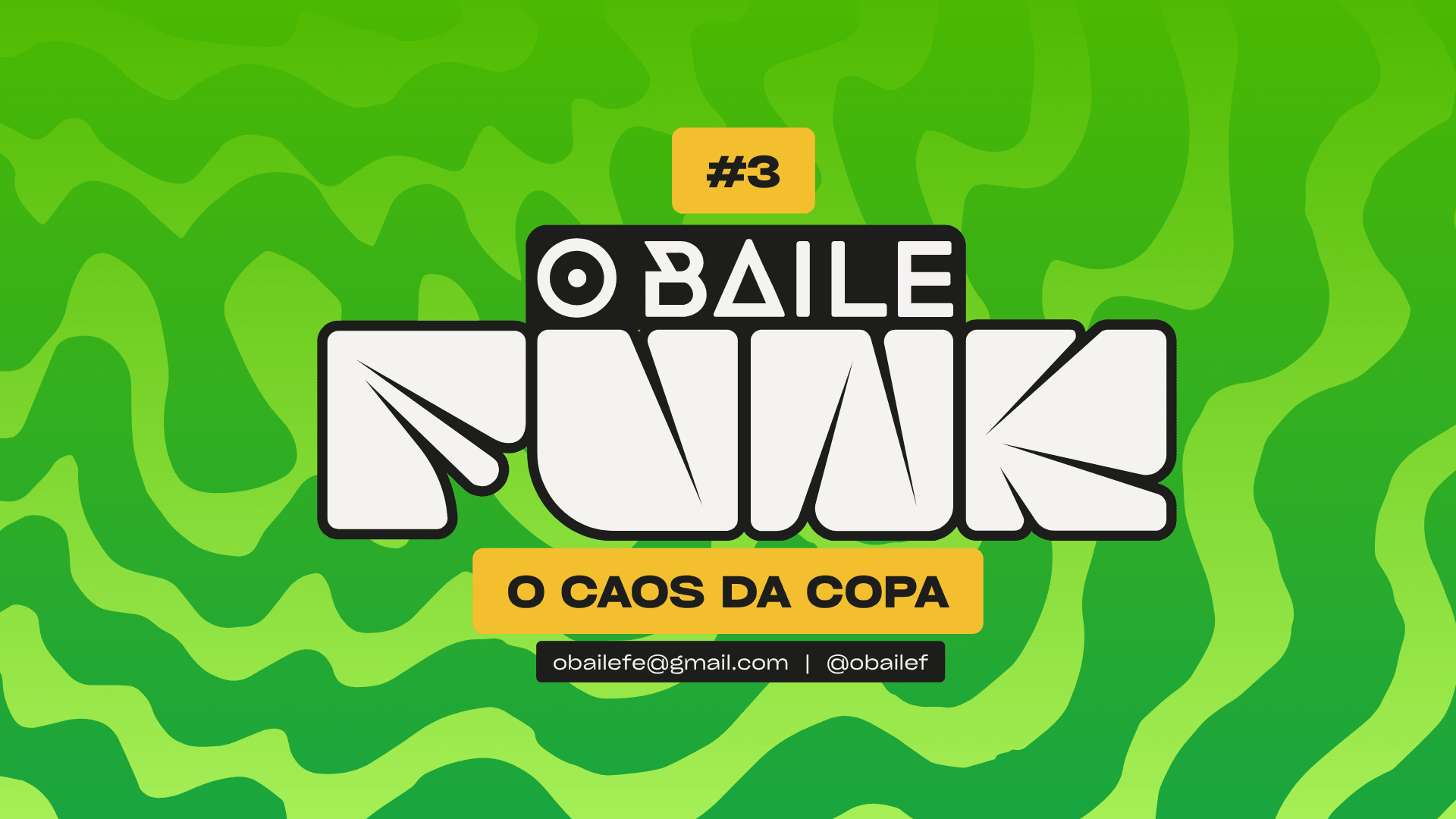 O Baile F | #2 O Caos Da Copa