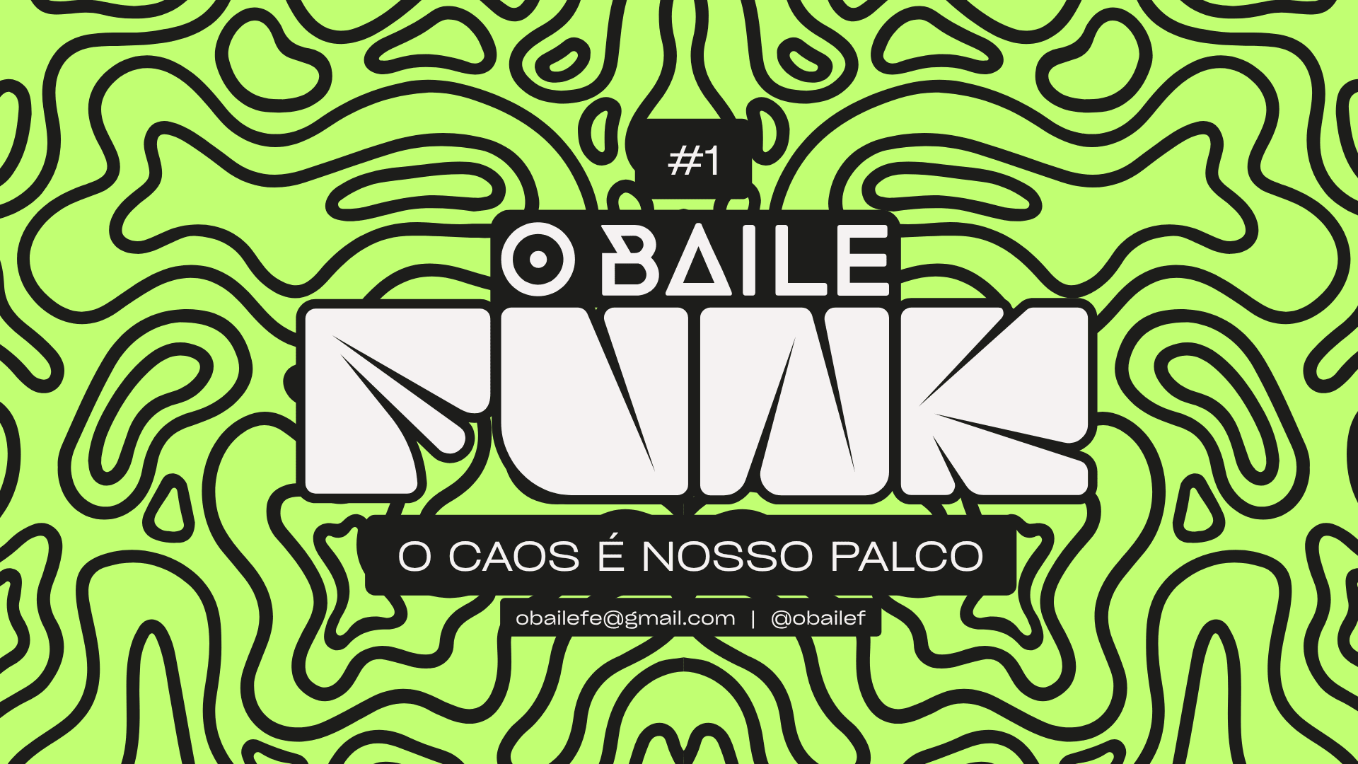O Baile F | #1 O Caos É Nosso Palco