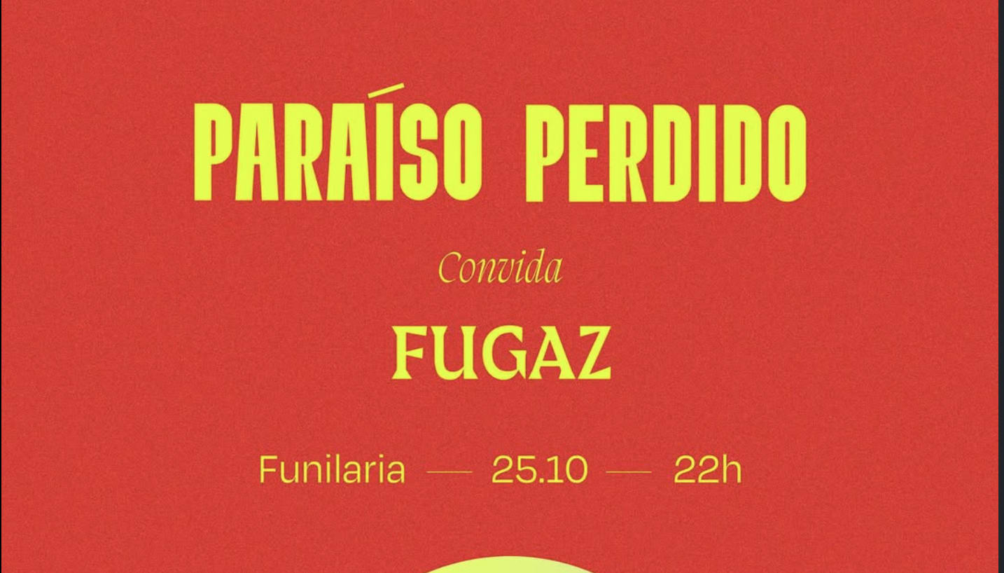 Paraiso Perdido Na Funilaria - 25/10 - Sab