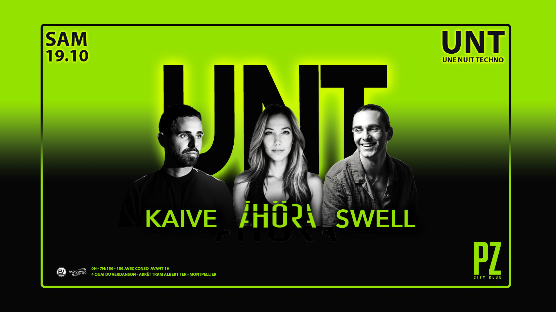 Une Nuit Techno X Kaive X Ahöra X Swell X Pz City Club