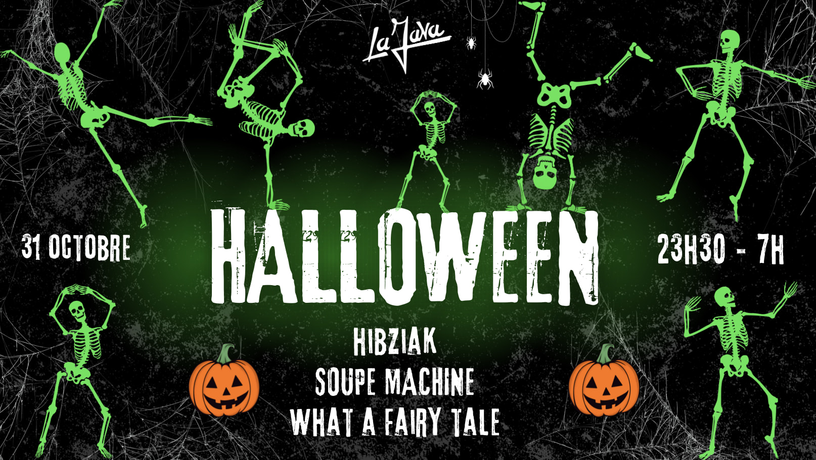Halloween Party : Hibziak, Soupe Machine, What A Fairy Tale