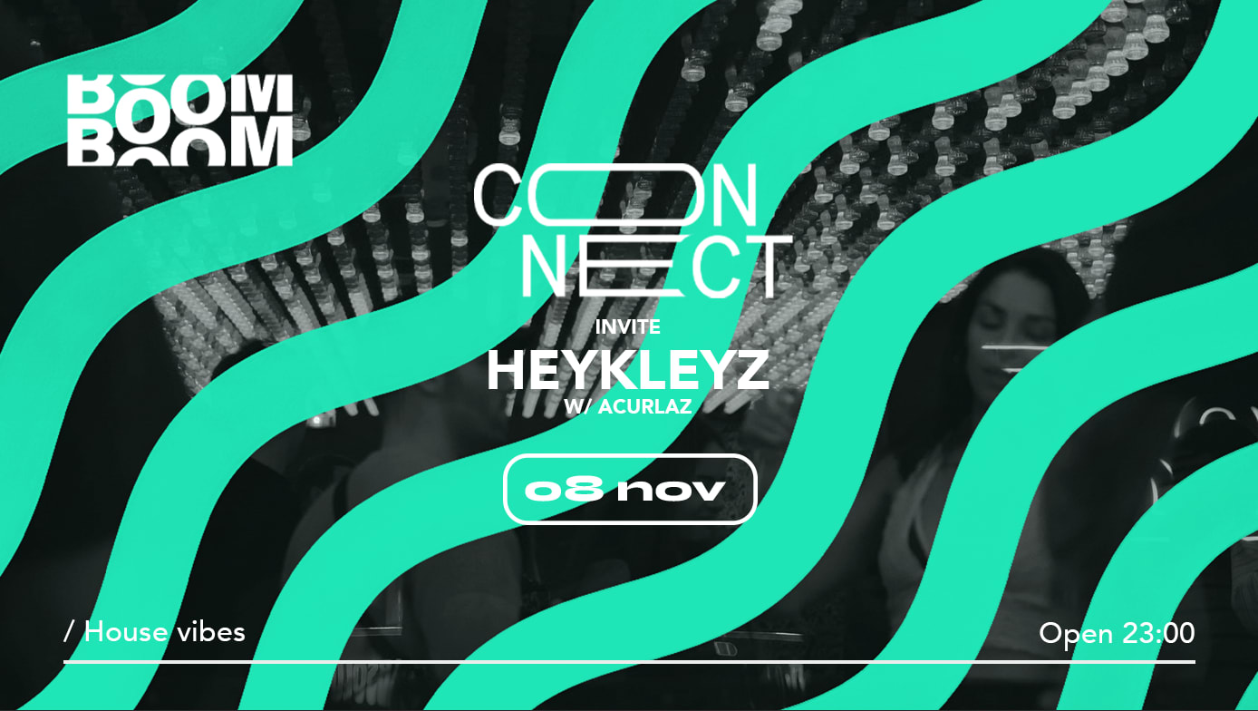 Connect : Heykleyz ( Tls )  + Warmup Acurlaz