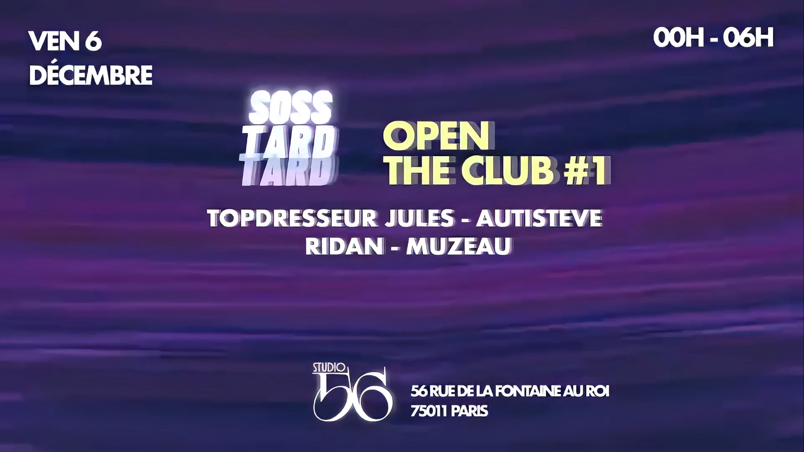 Open The Club #1 - Topdresseur Jules, Ridan, Autisteve...