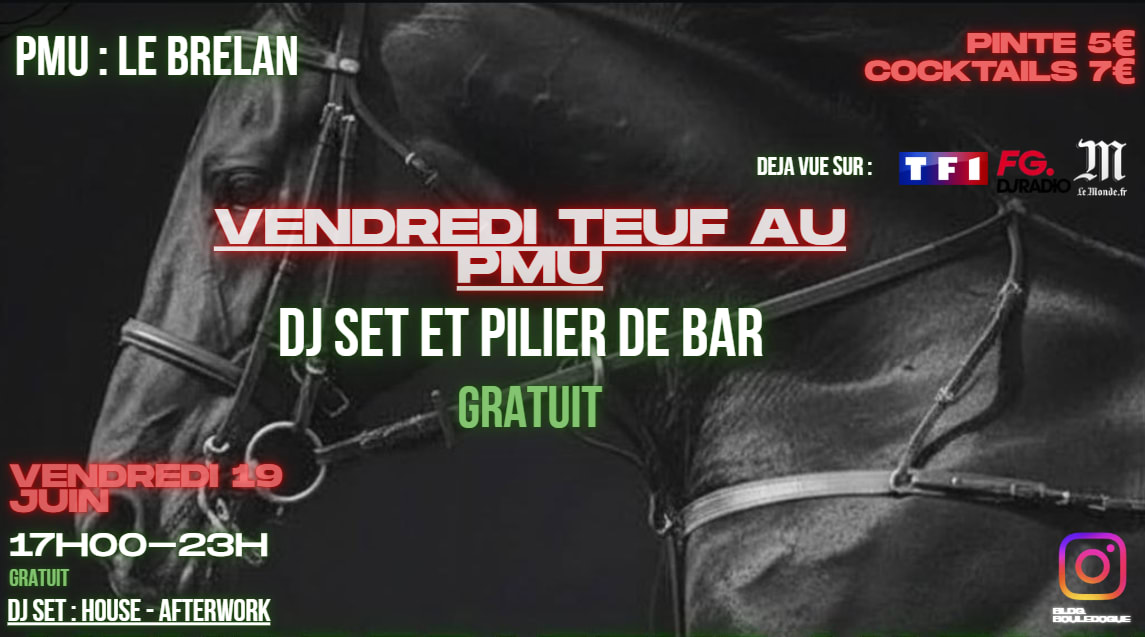 Vendredi Teuf Au Pmu : Dj Set & Pilier De Bar : Édition Été