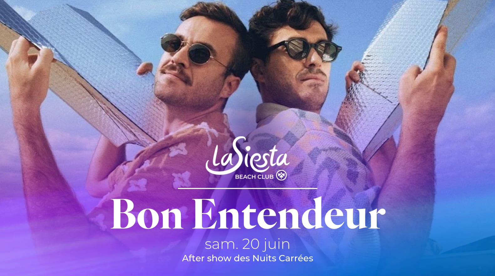 Bon Entendeur - La Siesta Beach Club X Les Nuits Carrées