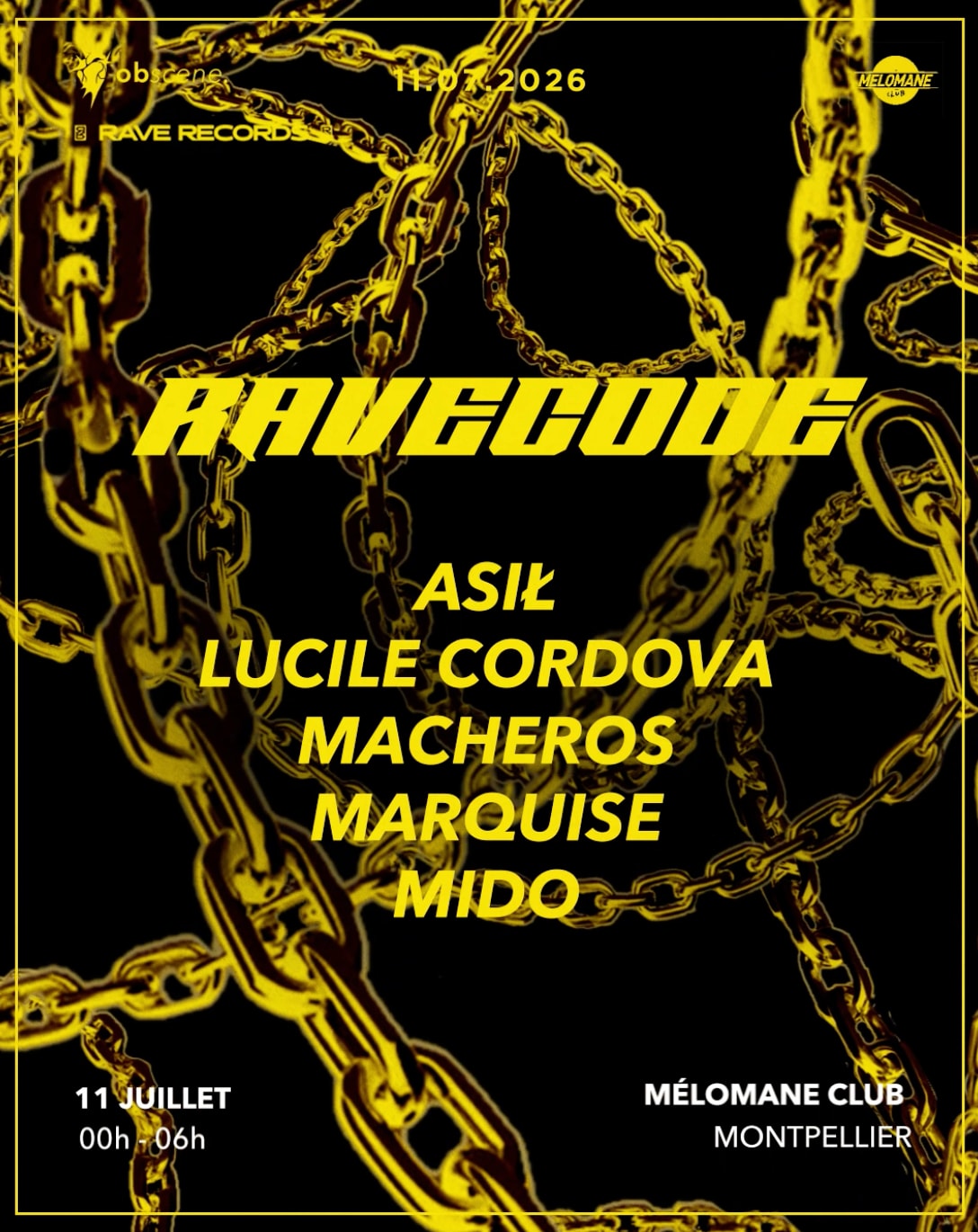 Ravecode : Asil - Mido - Marquise - Macheros