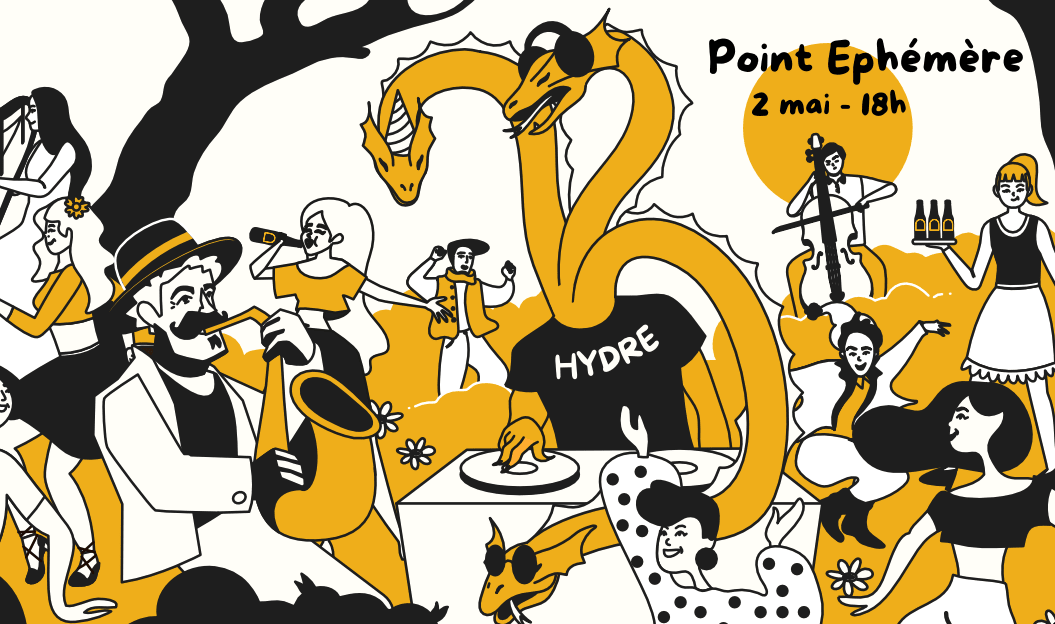 L'hydre Au Point Ephémère // Live Music, Cocktail & Dj Set