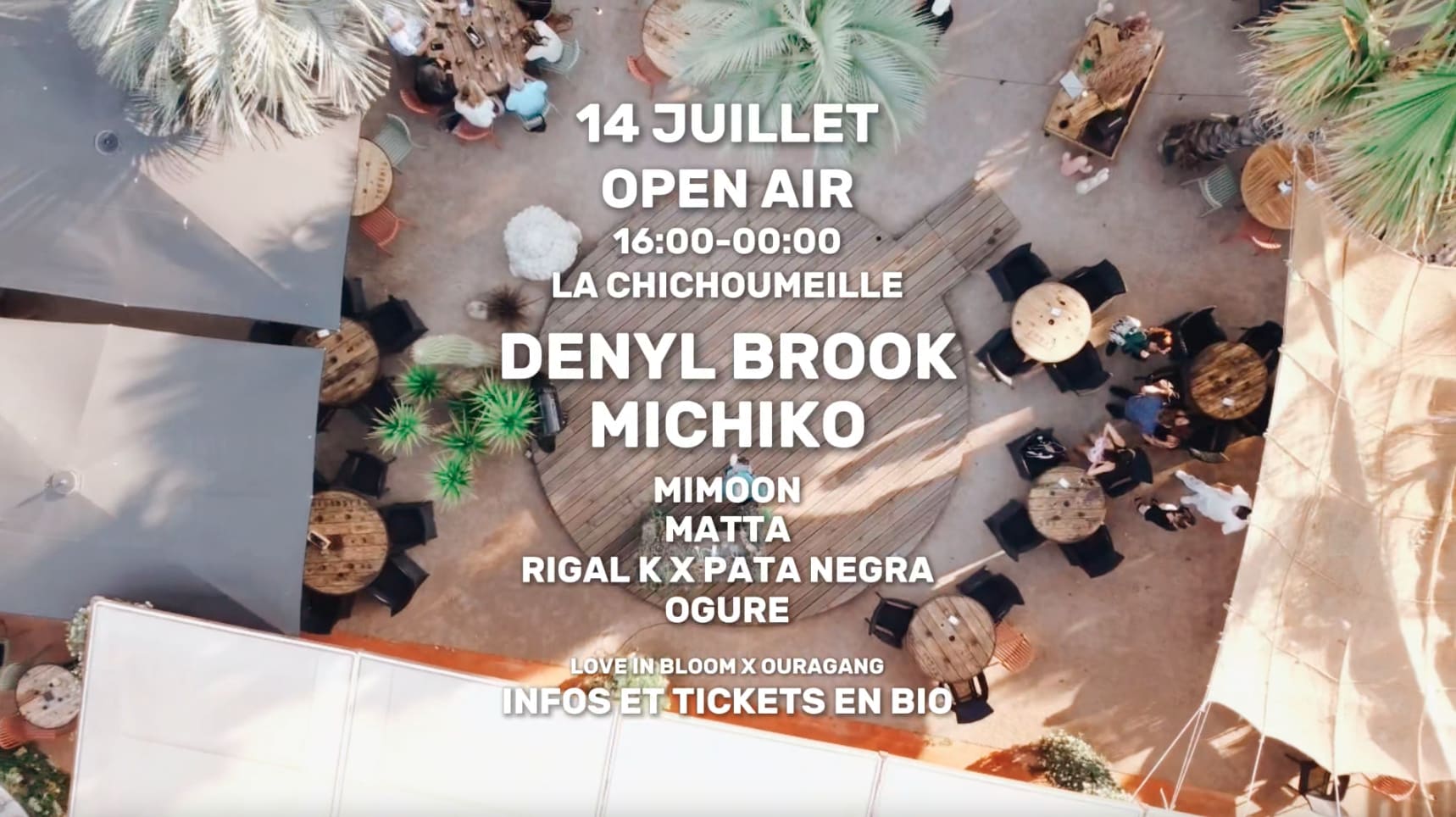 Love In Bloom X Ouragang - Open Air - 14 Juillet
