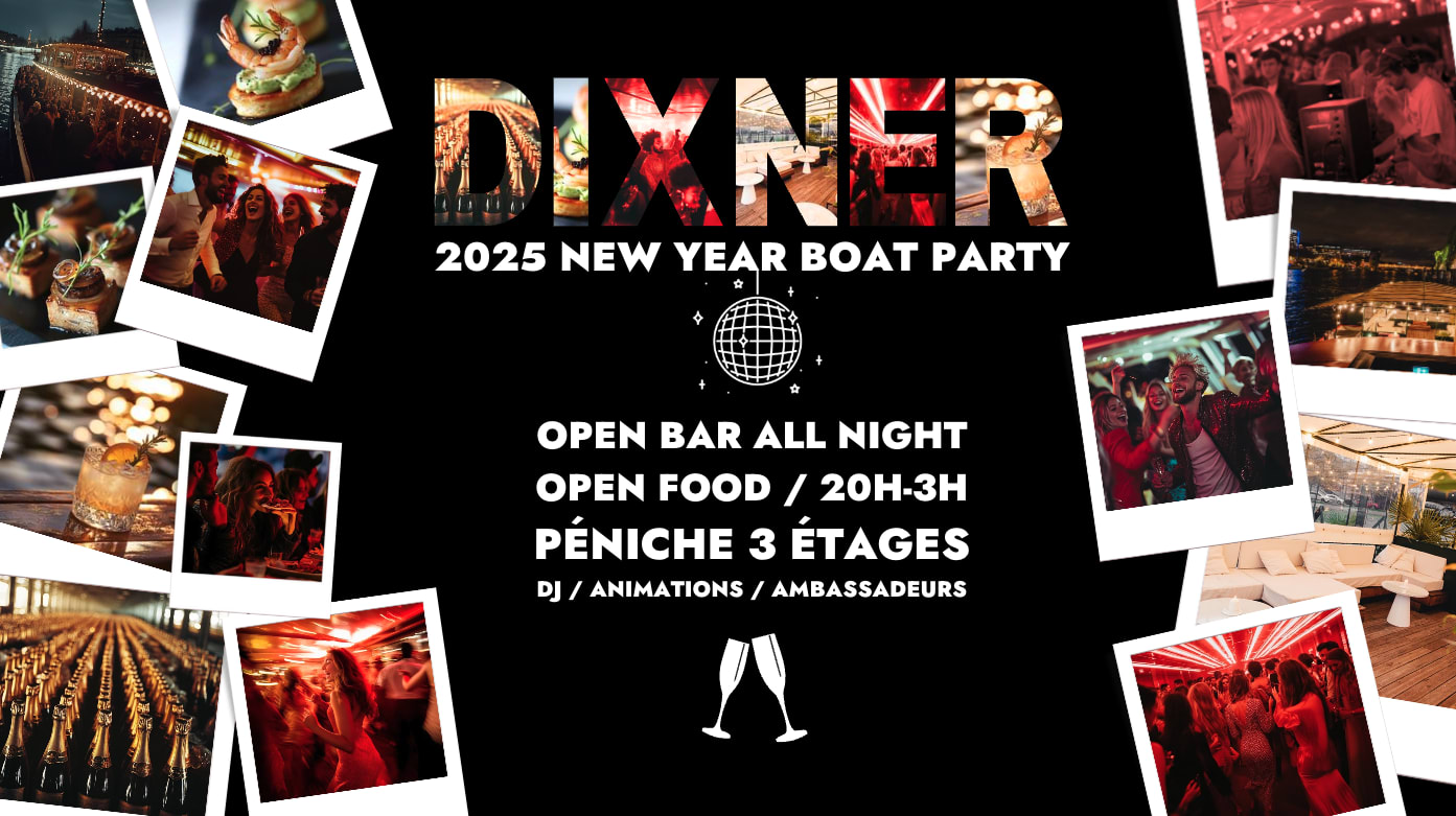 Nouvel An Boat Party / Open Bar / Open Food