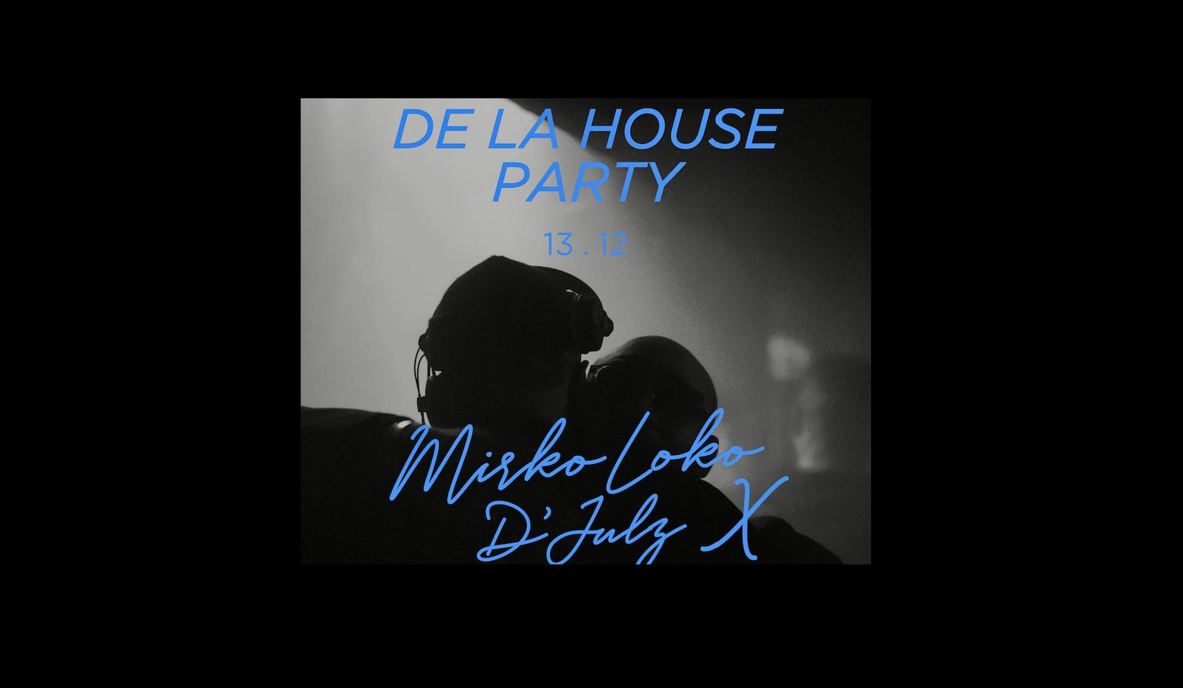 De La House Party
