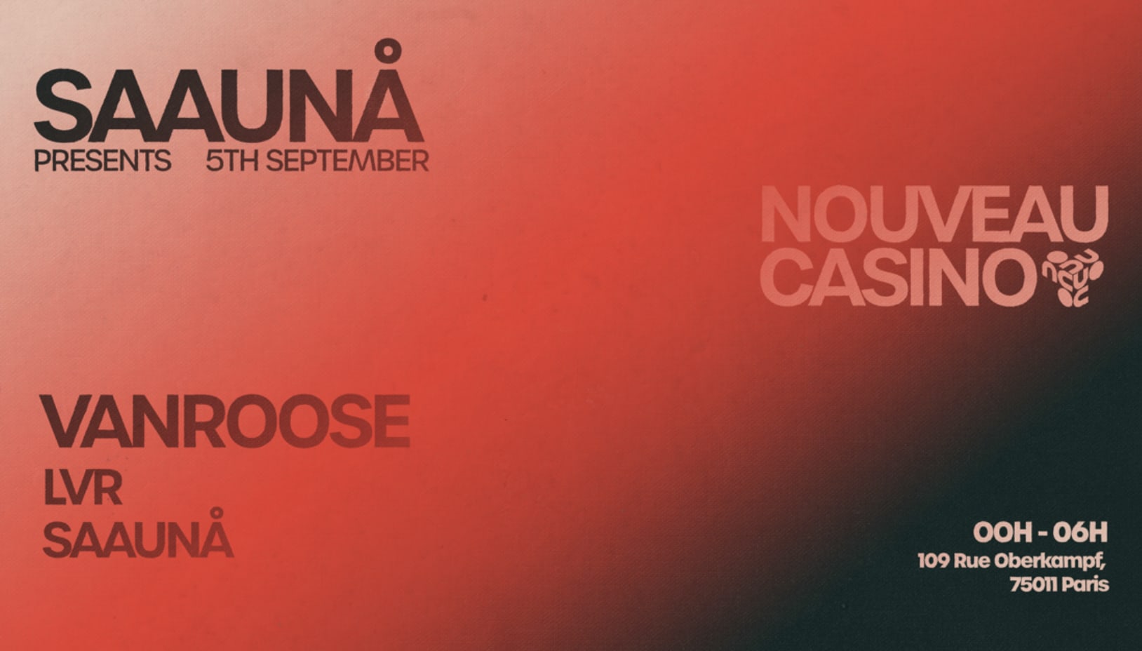 100% House : Saauna W/ Vanroose & Lvr @Nouveau Casino