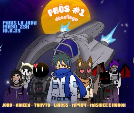 Phôs #1 : Laïoss, J0r0, Mp404, Nineen, Tokyto & More