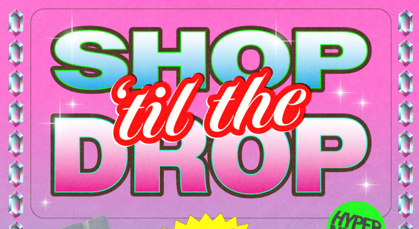 Hypernight #2 - Shop 'til The Drop