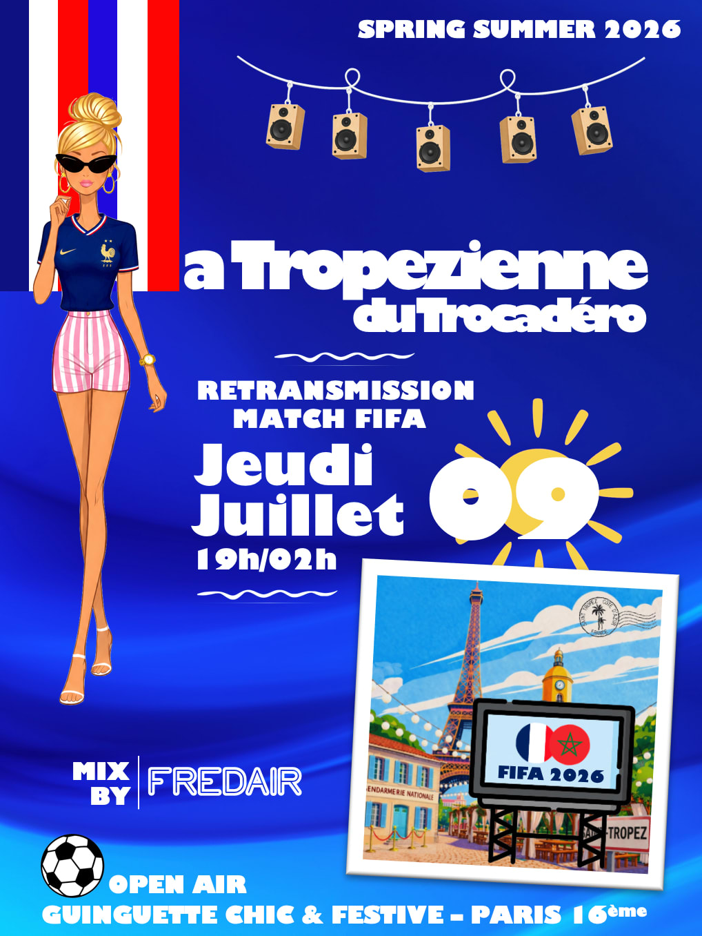 La Tropezienne Du Trocadero / Apero Open Air / Ecran Match