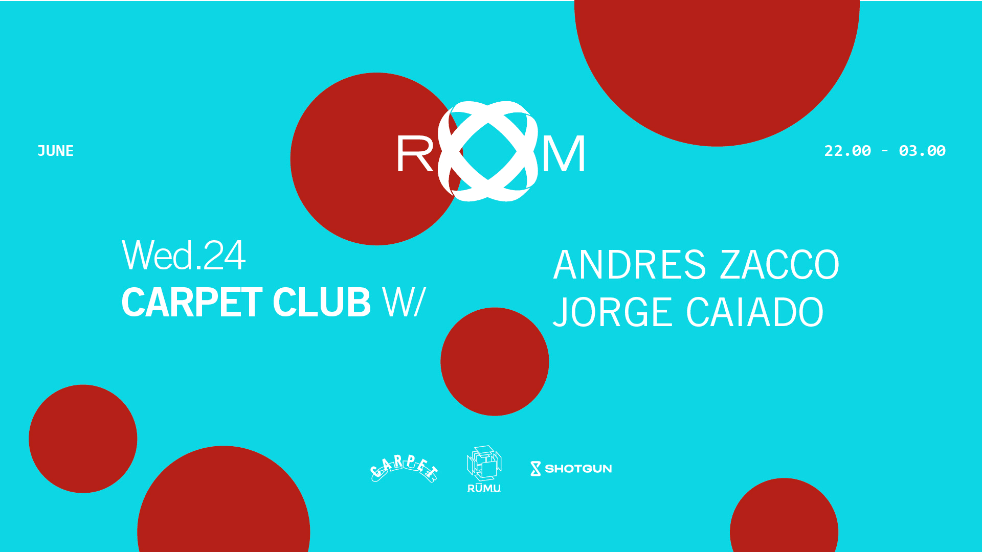 Room: Carpet Club W/ Andres Zacco, Jorge Caiado