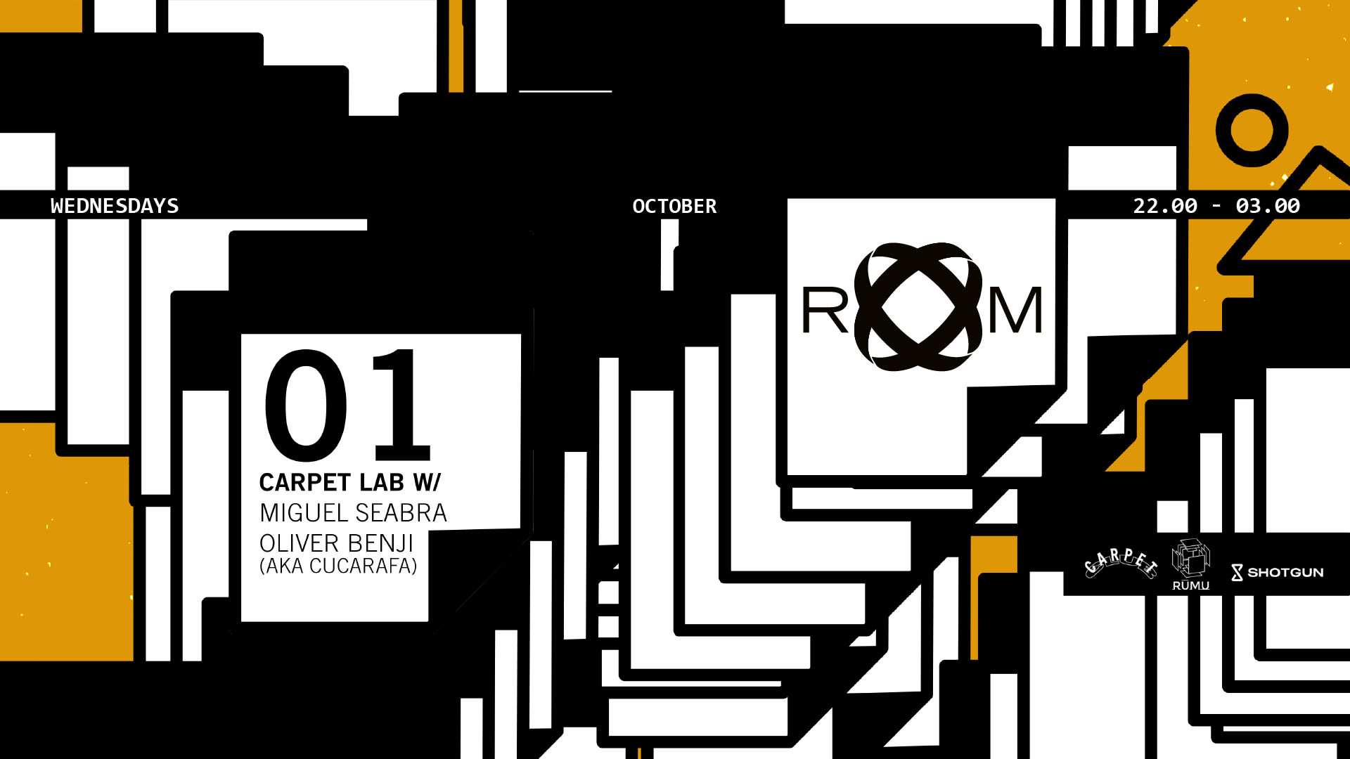 Room:Carpet Lab W/ Miguel Seabra, Oliver Benji(Aka Cucarafa)