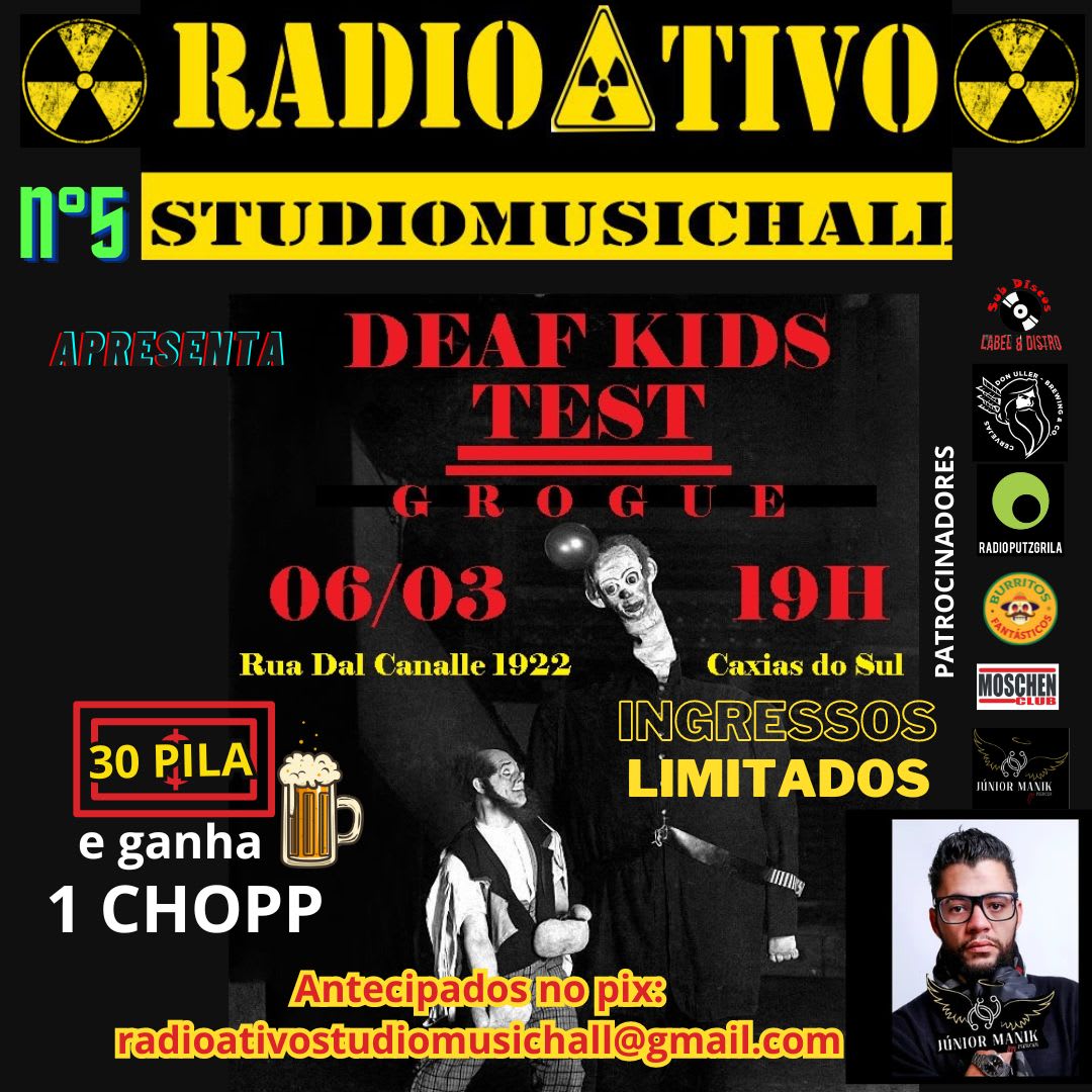 Noite De Rock Pesado! Com Test, Deaf Kids E Grogue