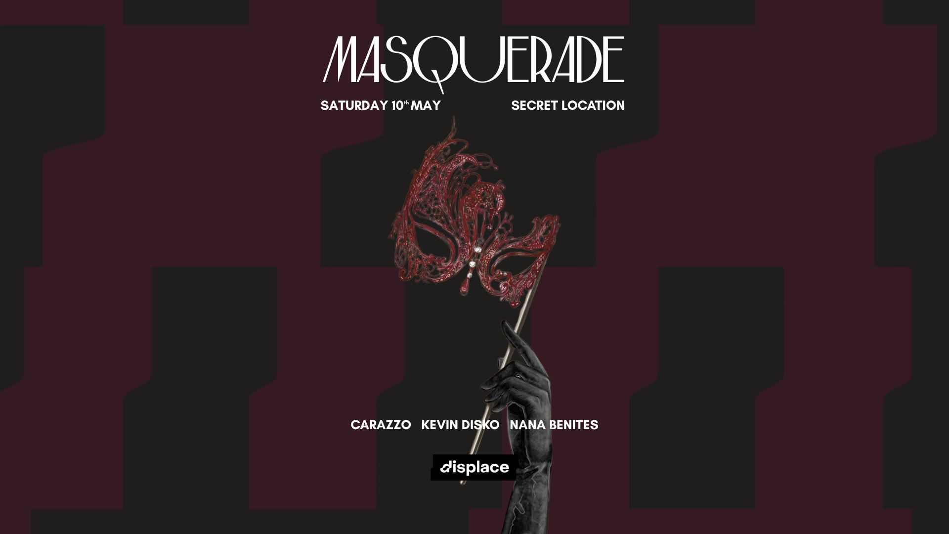 Displace - Masquerade Party