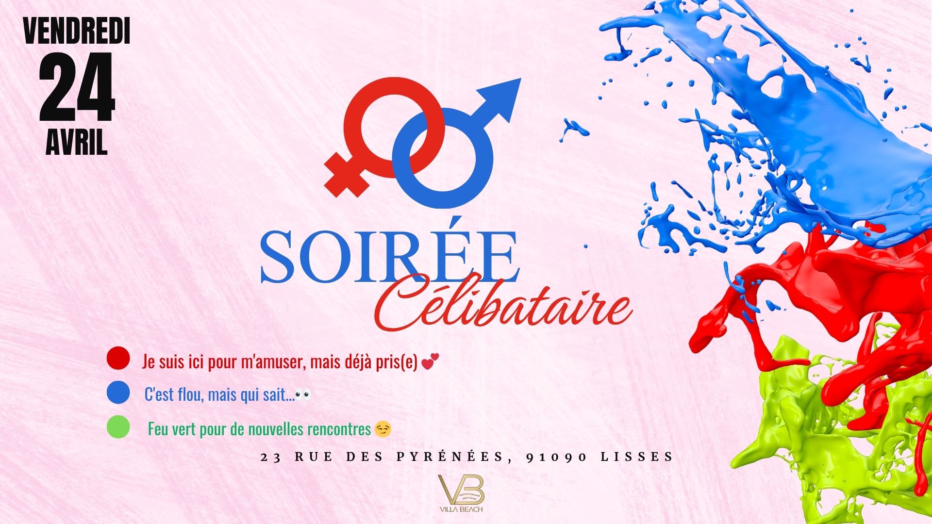 Soirée Célibataire - Vendredi 24 Avril