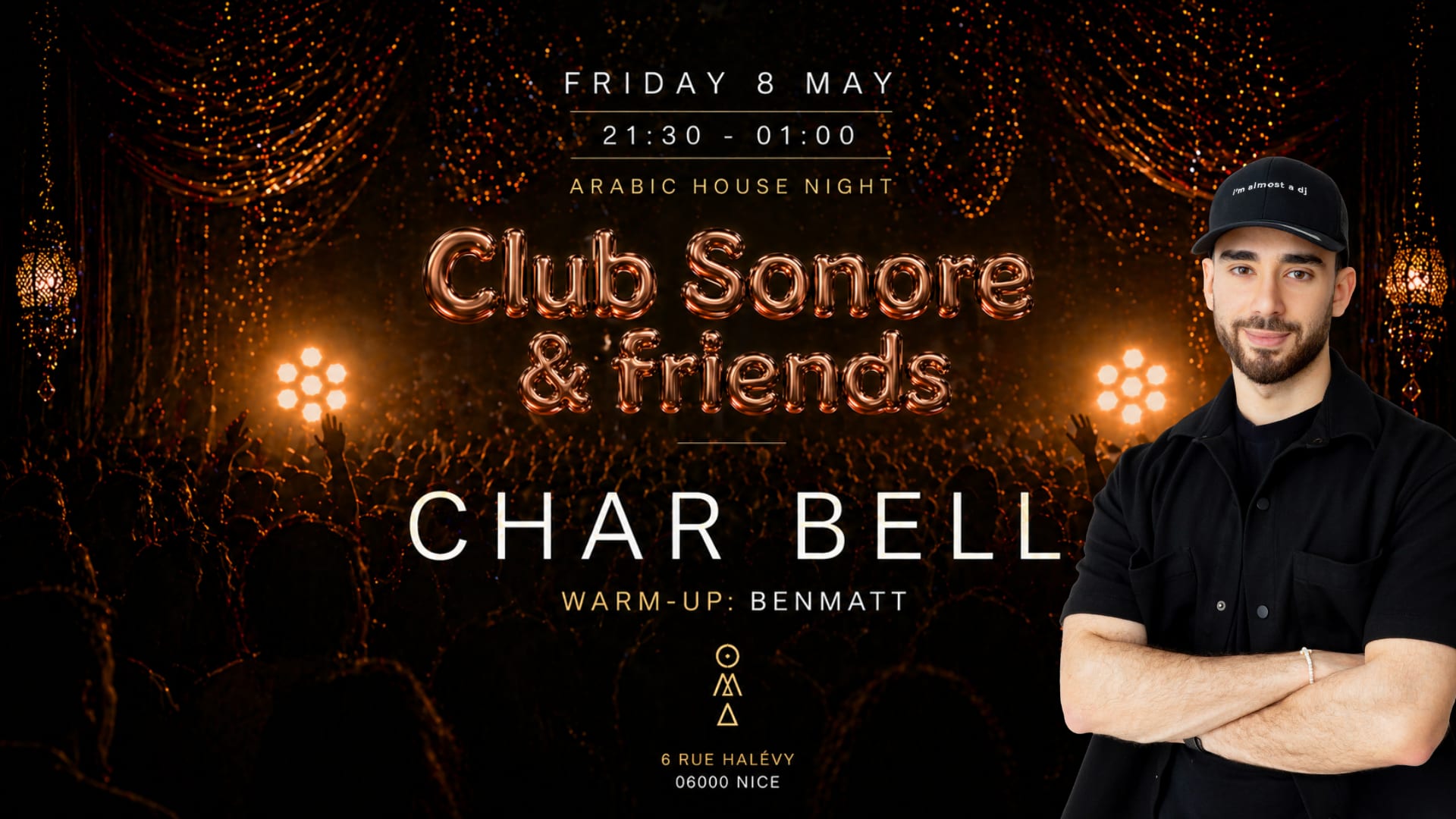 Char Bell • Arabic House Night (Nice) X Club Sonore