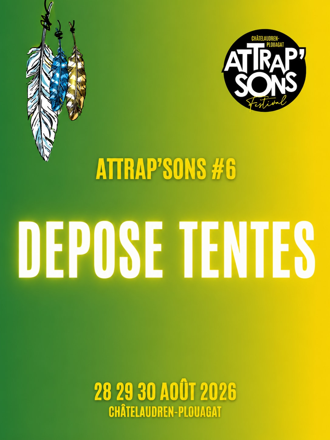 Depose Tentes Attrap'sons #6