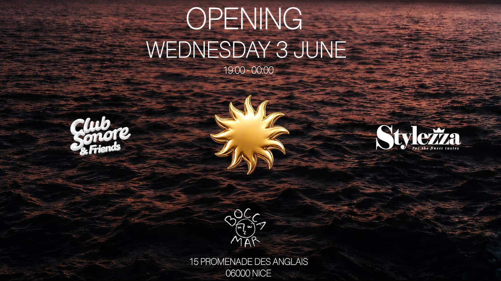 Opening Club Sonore & Friends X Bocca Mar X Wednesday 3 June