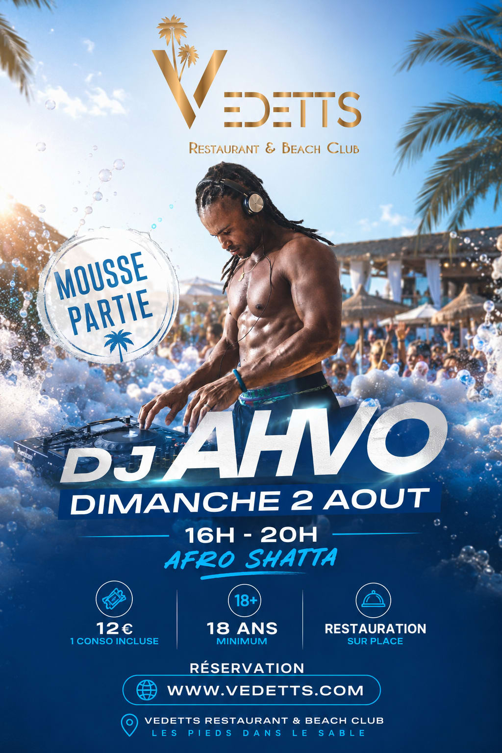 Mousse Partie - Dj Ahvo X Vedetts