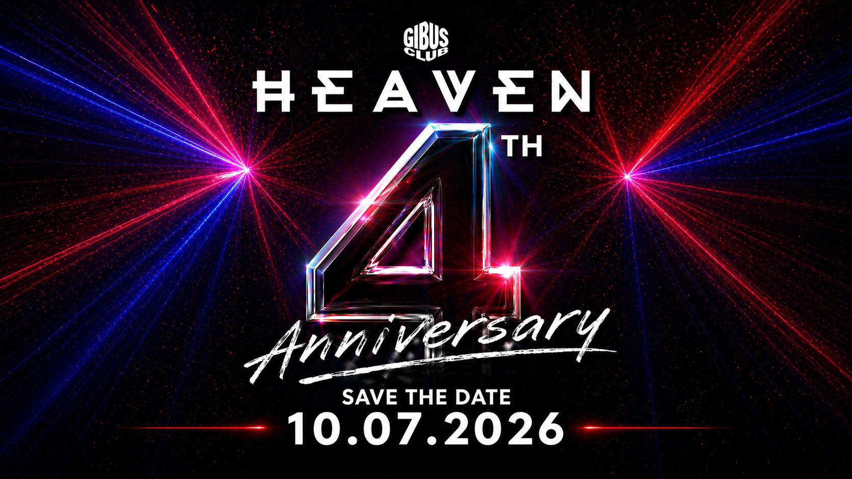 Heaven 4th Massive Birthday