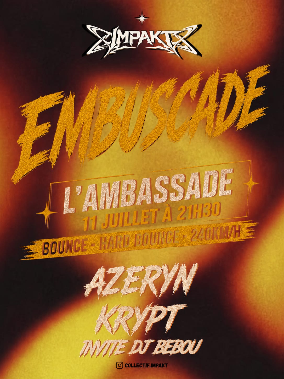 Collectif Impakt Présente Embuscade