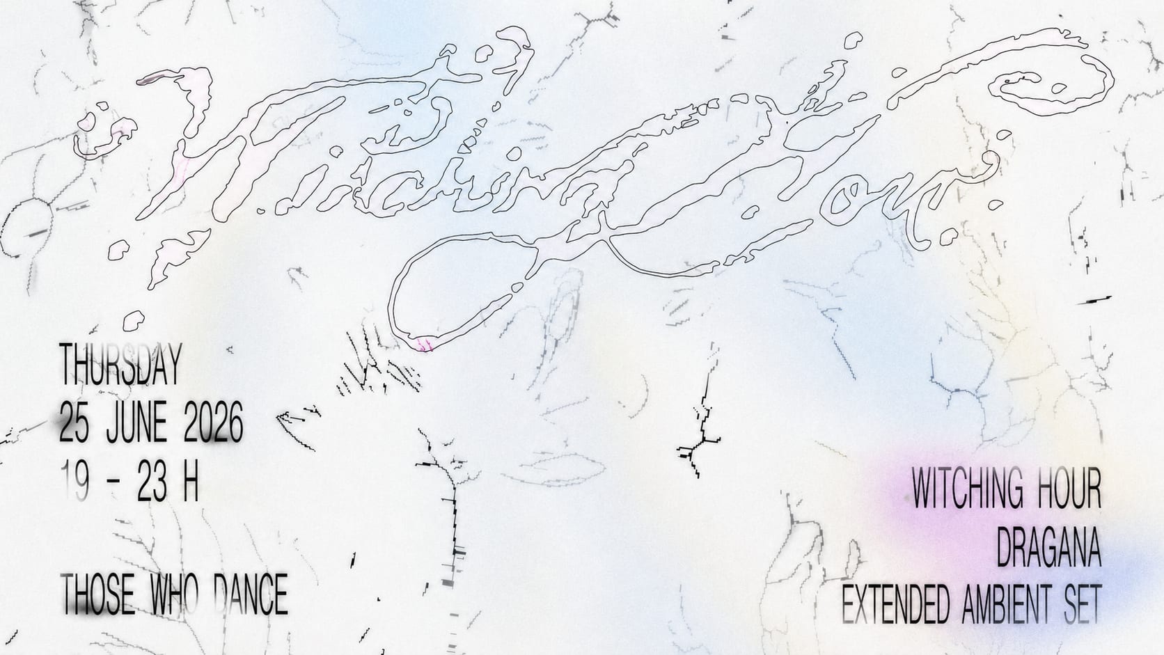 Witching Hour - Dragana Extended Live Set