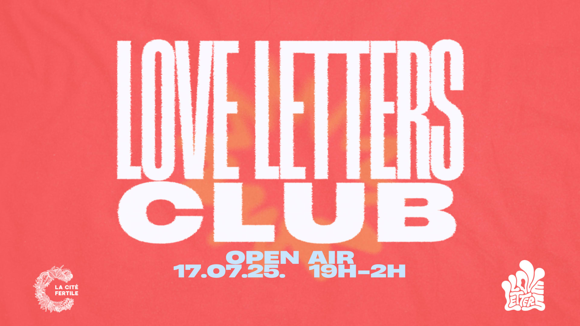 Love Letters Club | Open Air @ La Cité Fertile